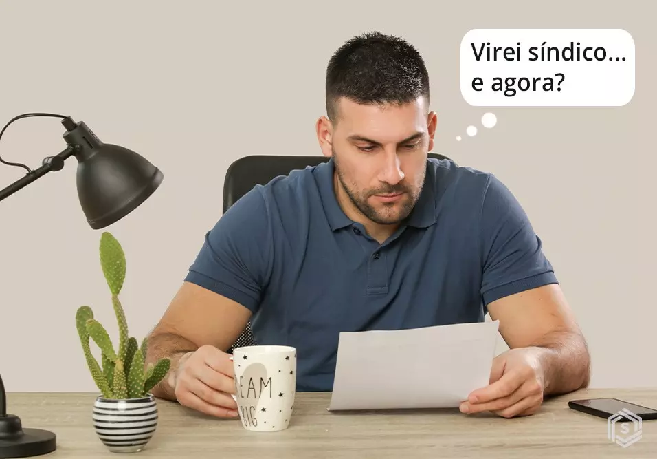 Fui eleito síndico. E agora?